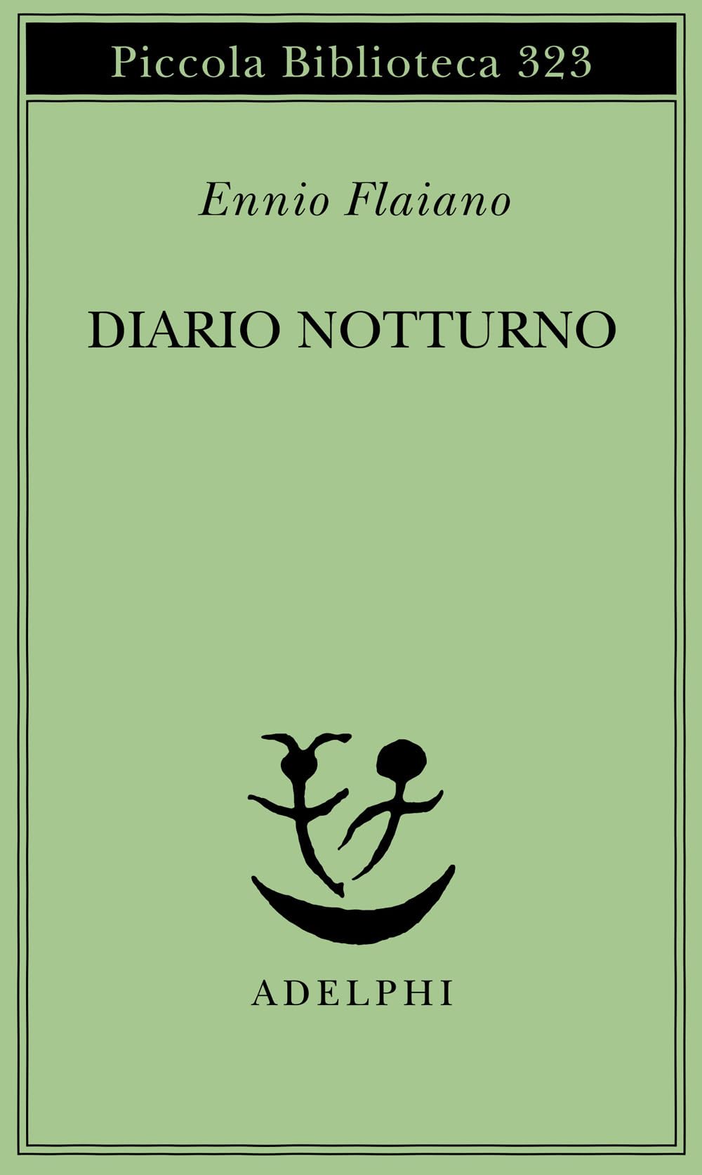 Diario notturno (Piccola biblioteca Adelphi) Essays & Short Stories