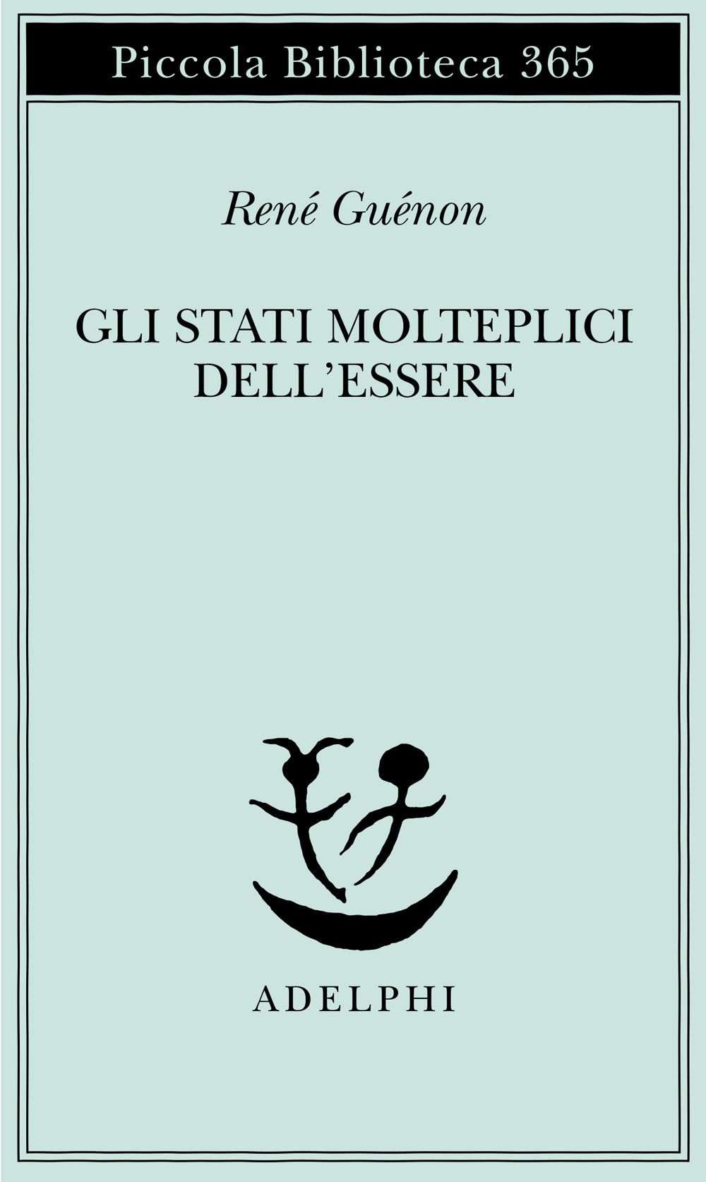 Gli stati molteplici dell'essere book