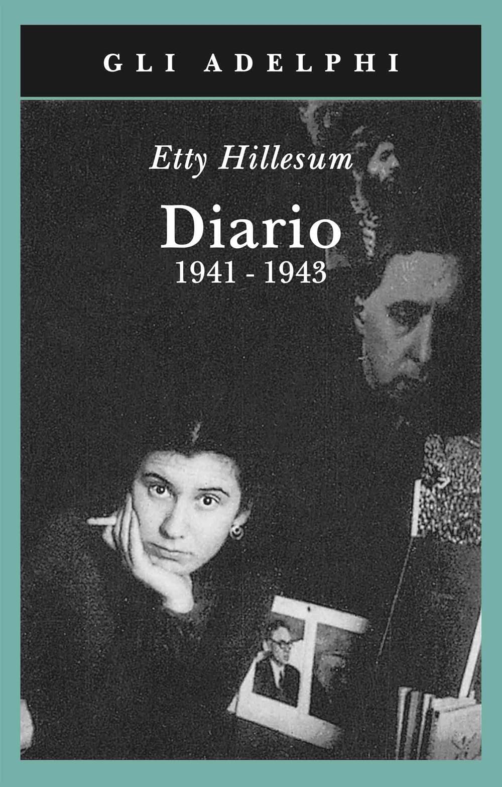 Diario 1941-1943 (Gli Adelphi) Classics