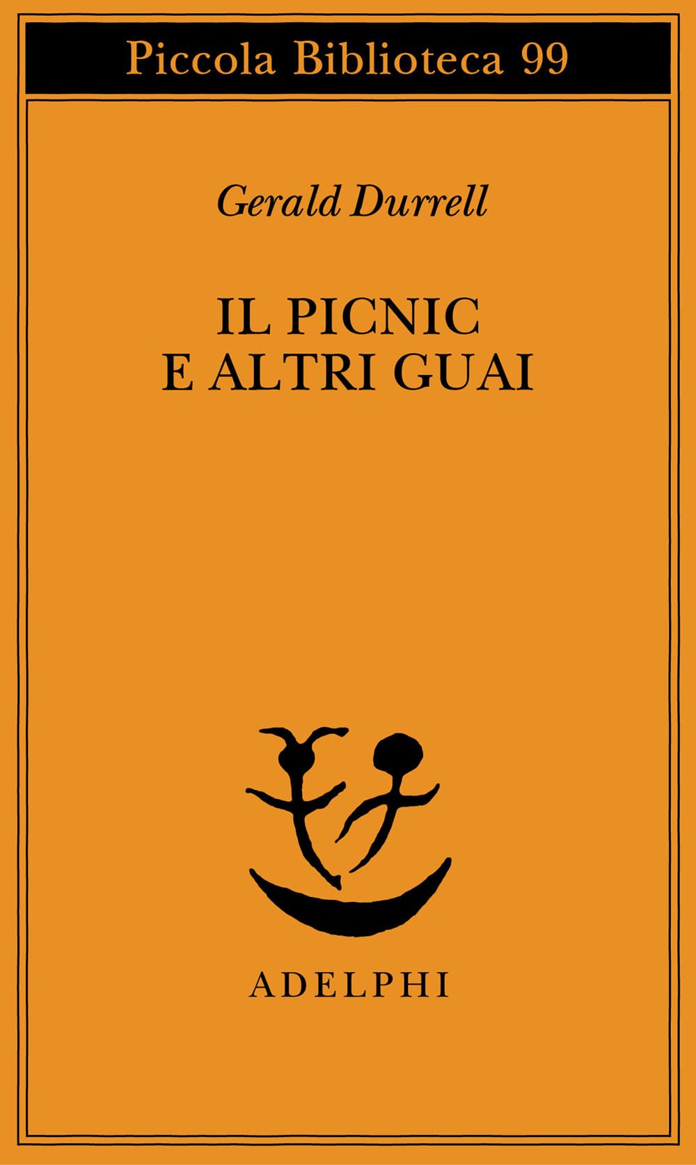Il picnic e altri guai Essays & Short Stories