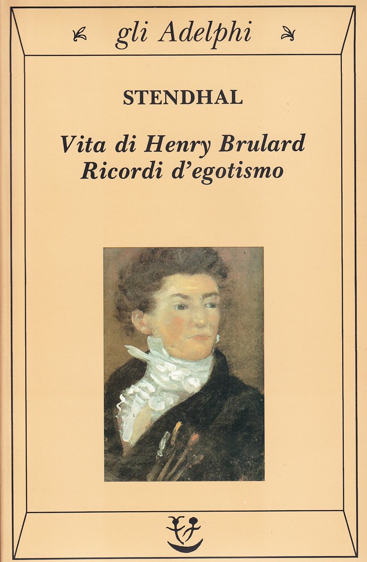 Vita di Henry Brulard. Ricordi d'egotismo book