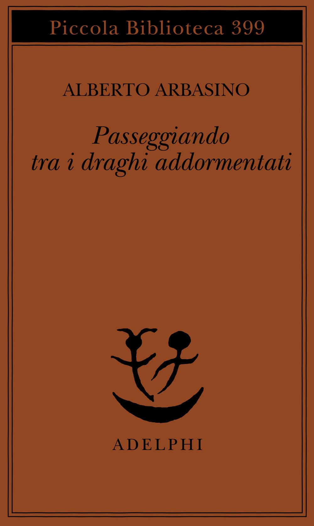 Passeggiando tra i draghi addormentati book