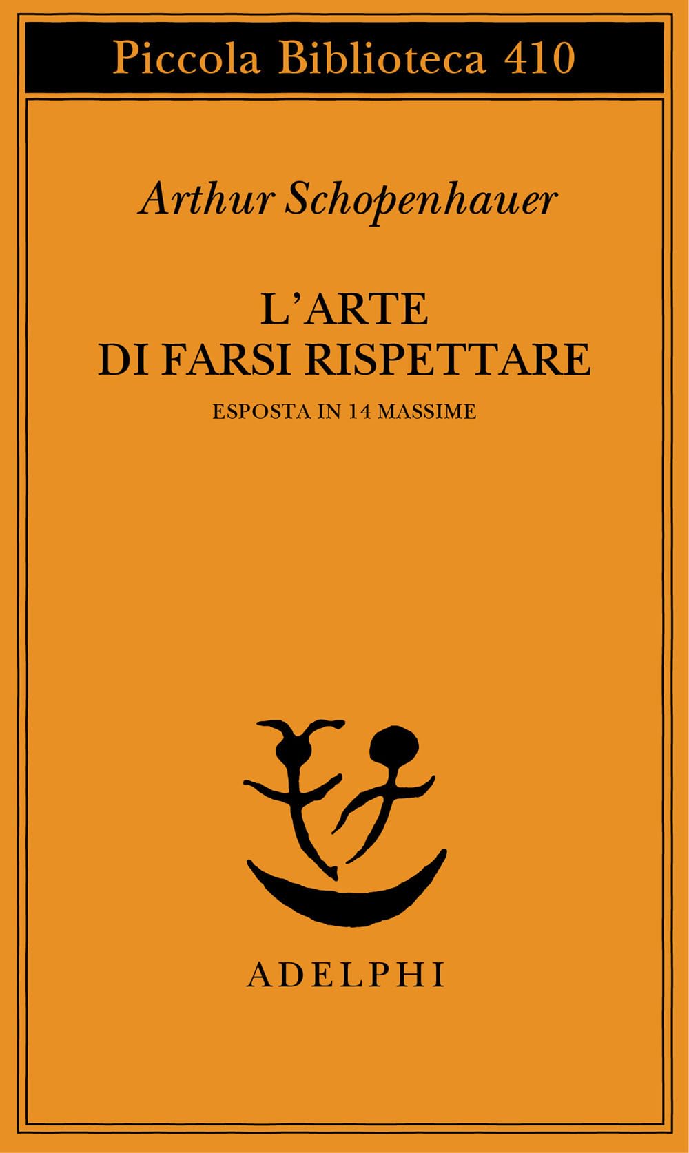 L' arte di farsi rispettare esposta in 14 massime Philosophy