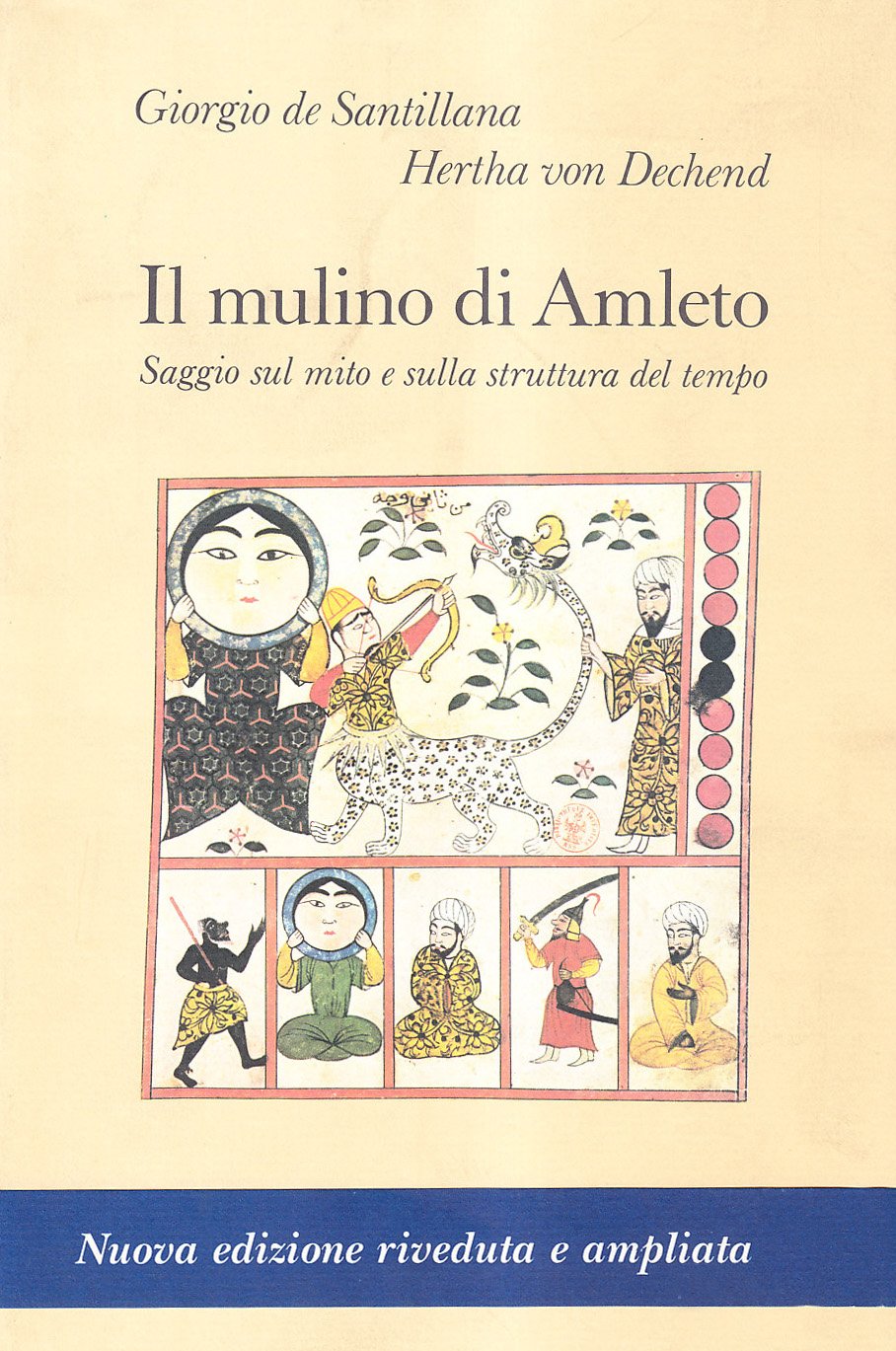 Il mulino di Amleto. Saggio sul mito e sulla struttura del tempo book