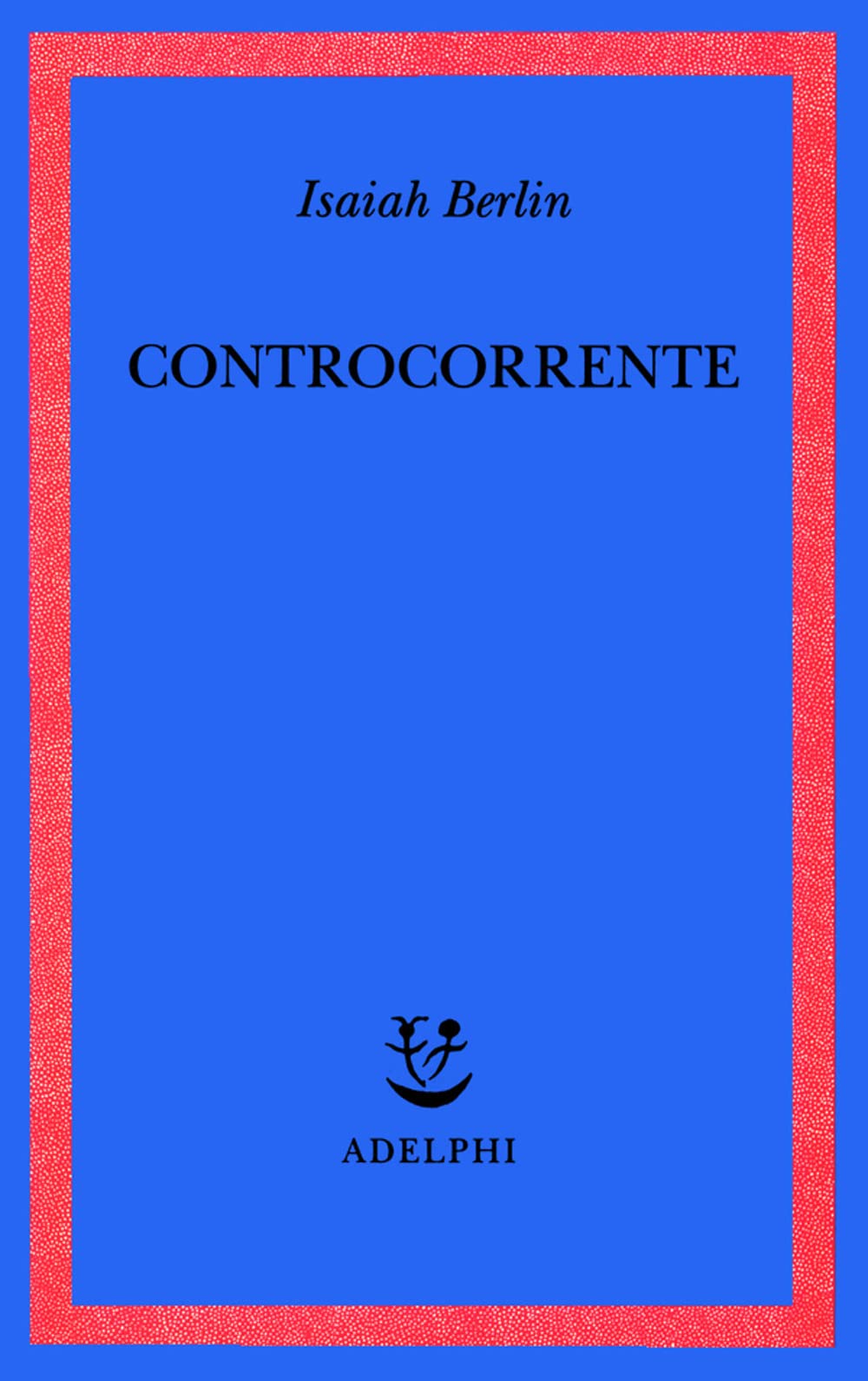Controcorrente. Saggi di storia delle idee book