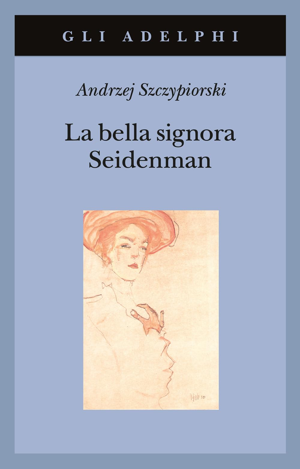 La bella signora Seidenman book