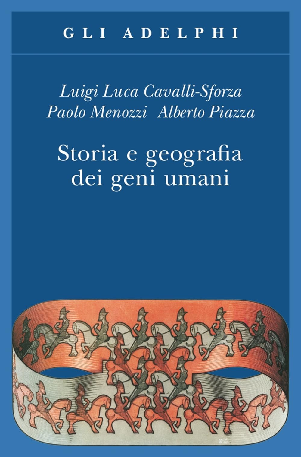 Storia e geografia dei geni umani (Gli Adelphi) Social Sciences