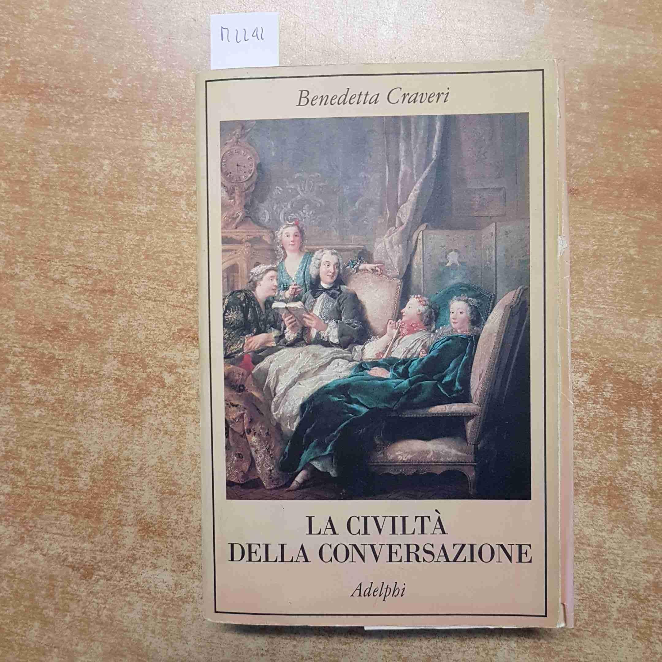 La civiltà della conversazione (La collana dei casi) Politics & History