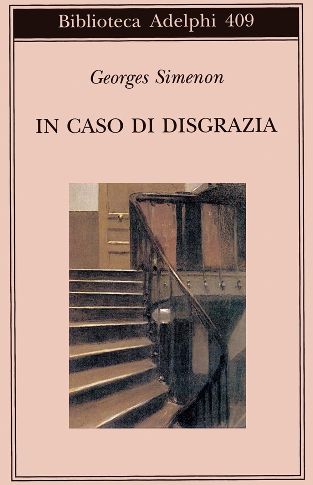 In caso di disgrazia (Biblioteca Adelphi) Contemporary literature