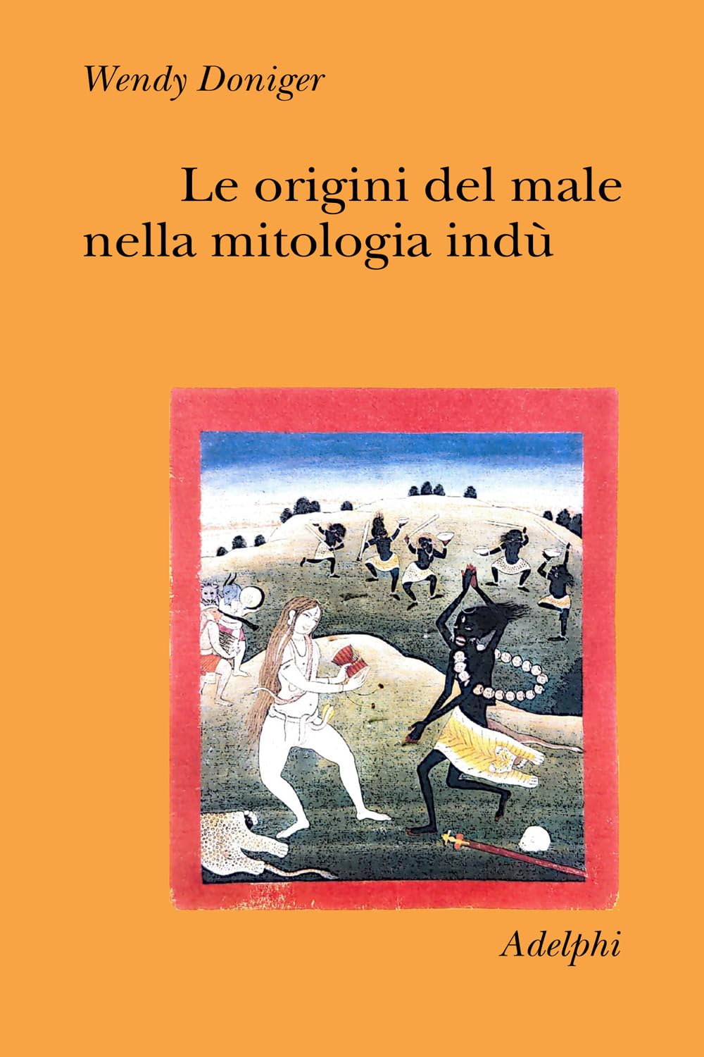 Le origini del male nella mitologia indù book