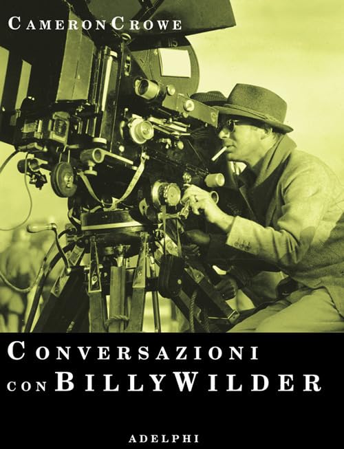 Conversazioni con Billy Wilder (Fuori collana) Social Sciences
