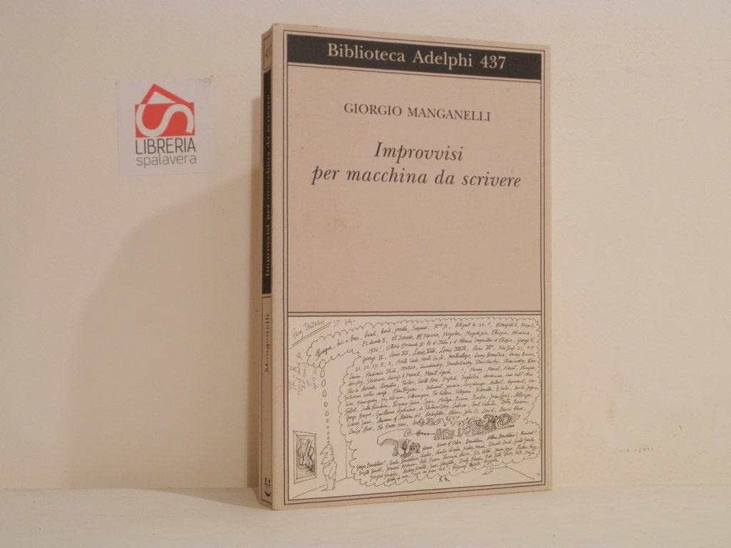 Improvvisi per macchina da scrivere (Biblioteca Adelphi) Books