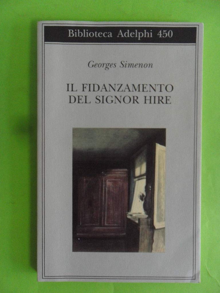 Il fidanzamento del Signor Hire Contemporary literature