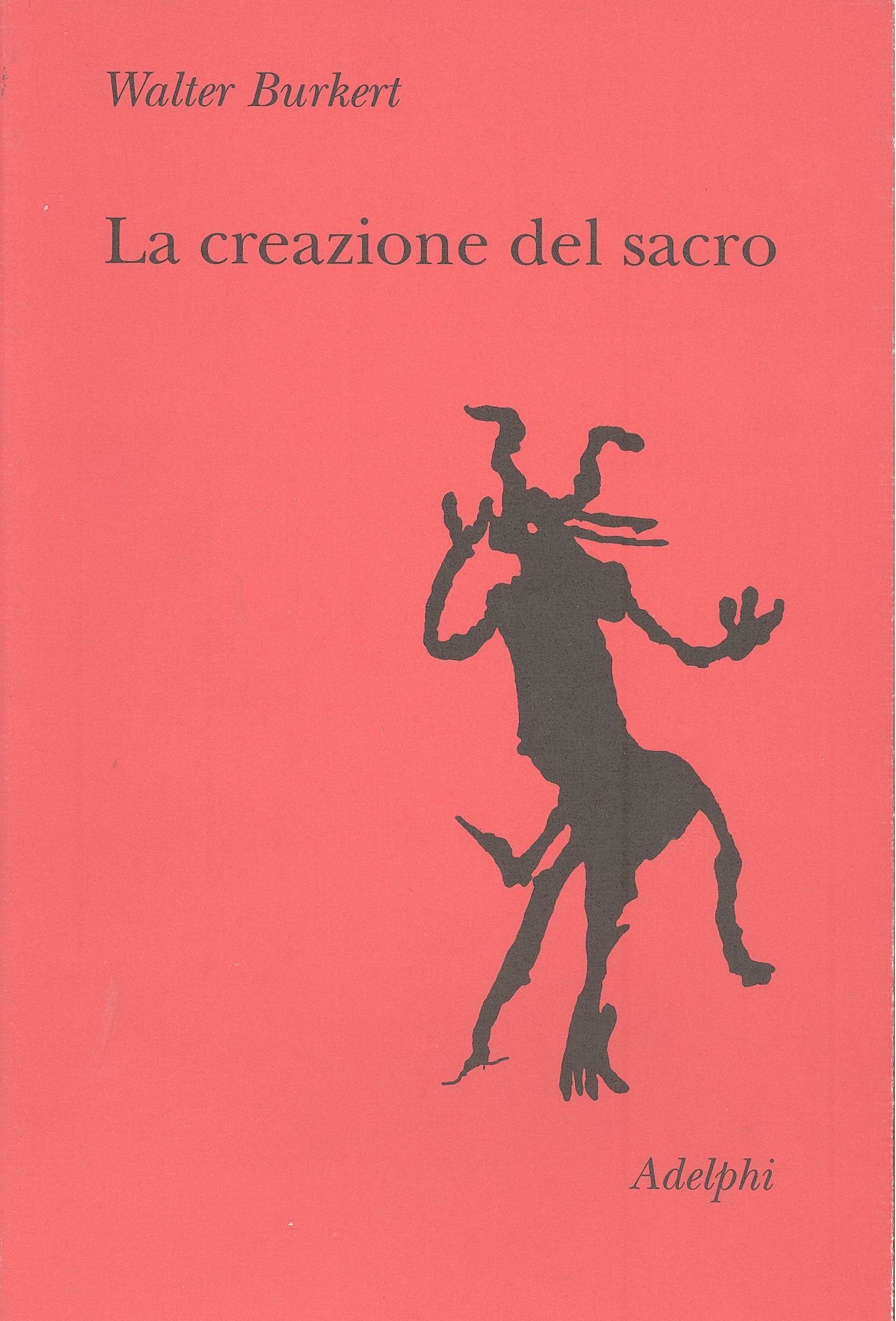 La creazione del sacro. Orme biologiche nell'esperienza religiosa book