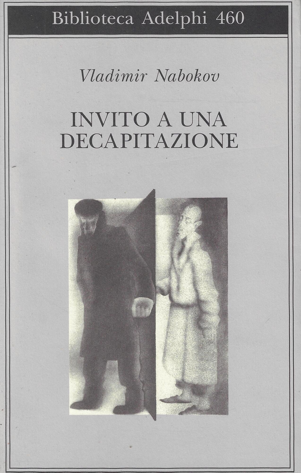 Invito a una decapitazione (Biblioteca Adelphi) Contemporary literature