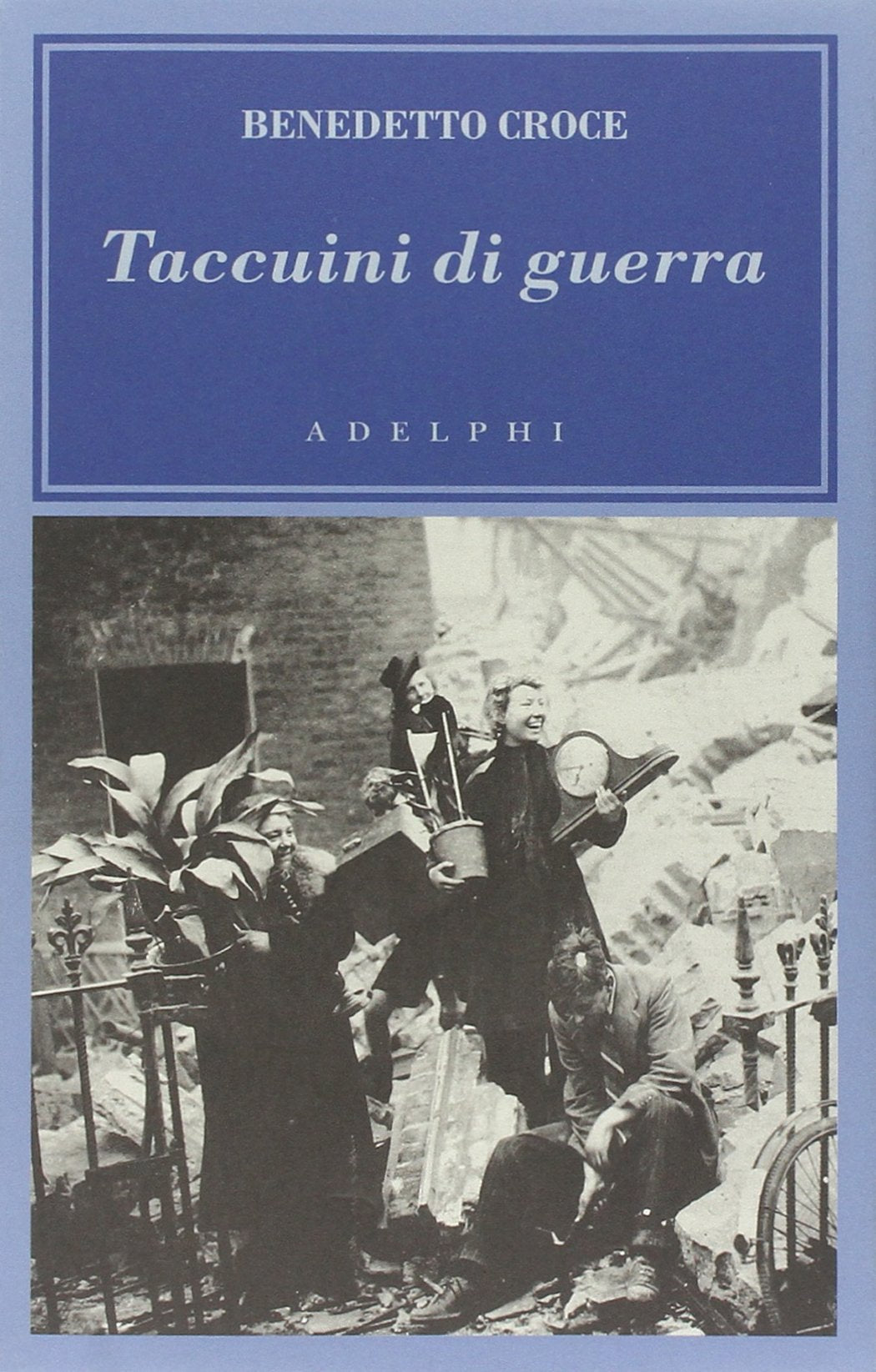 Taccuini di guerra. 1943-1945 Politics & History
