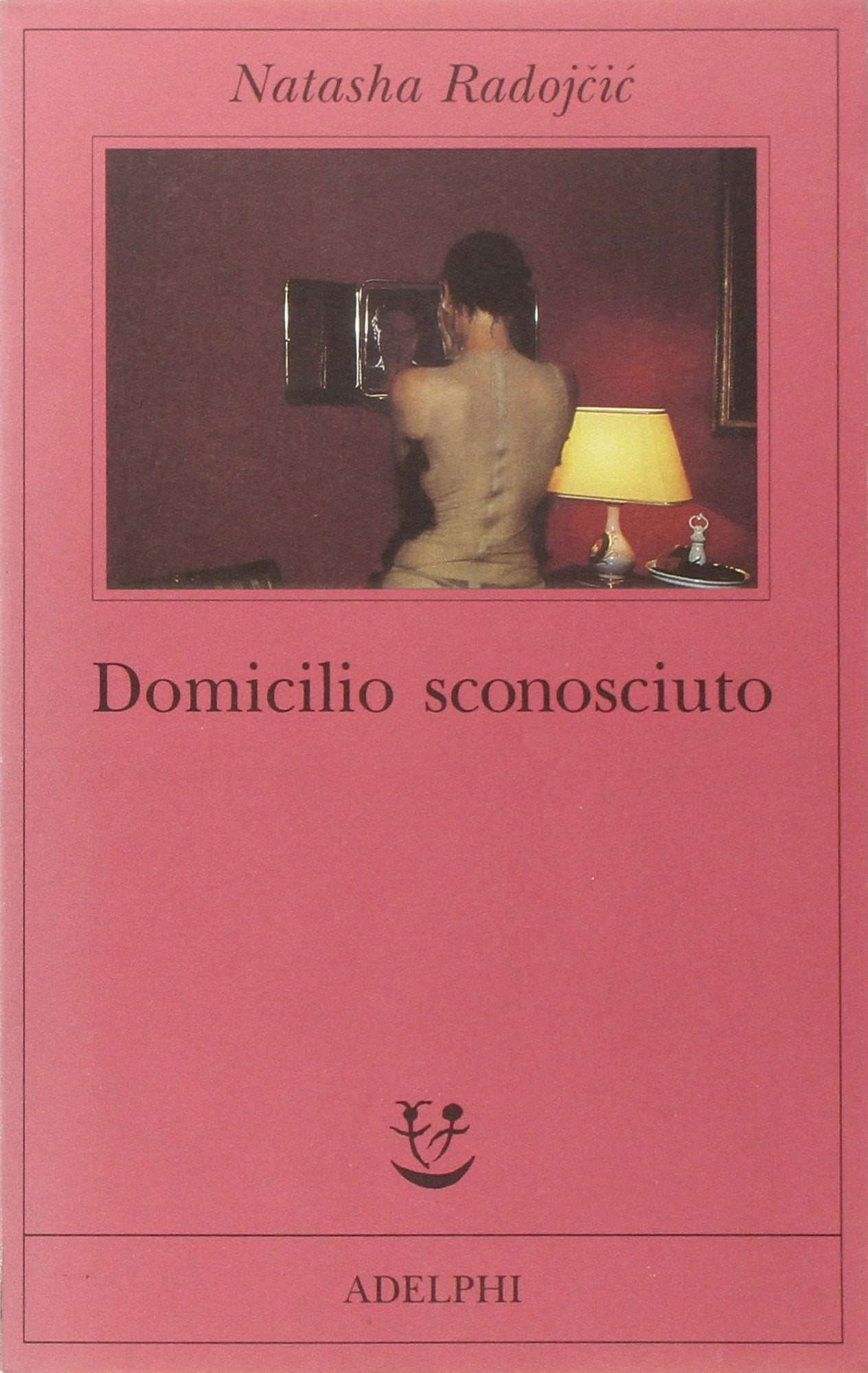 Domicilio sconosciuto Contemporary literature