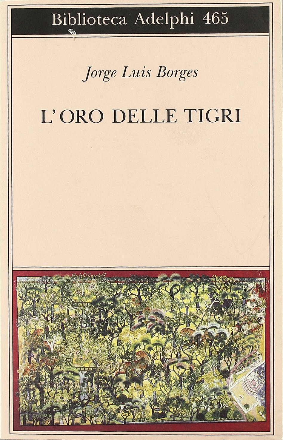 L'oro delle tigri. Testo spagnolo a fronte book