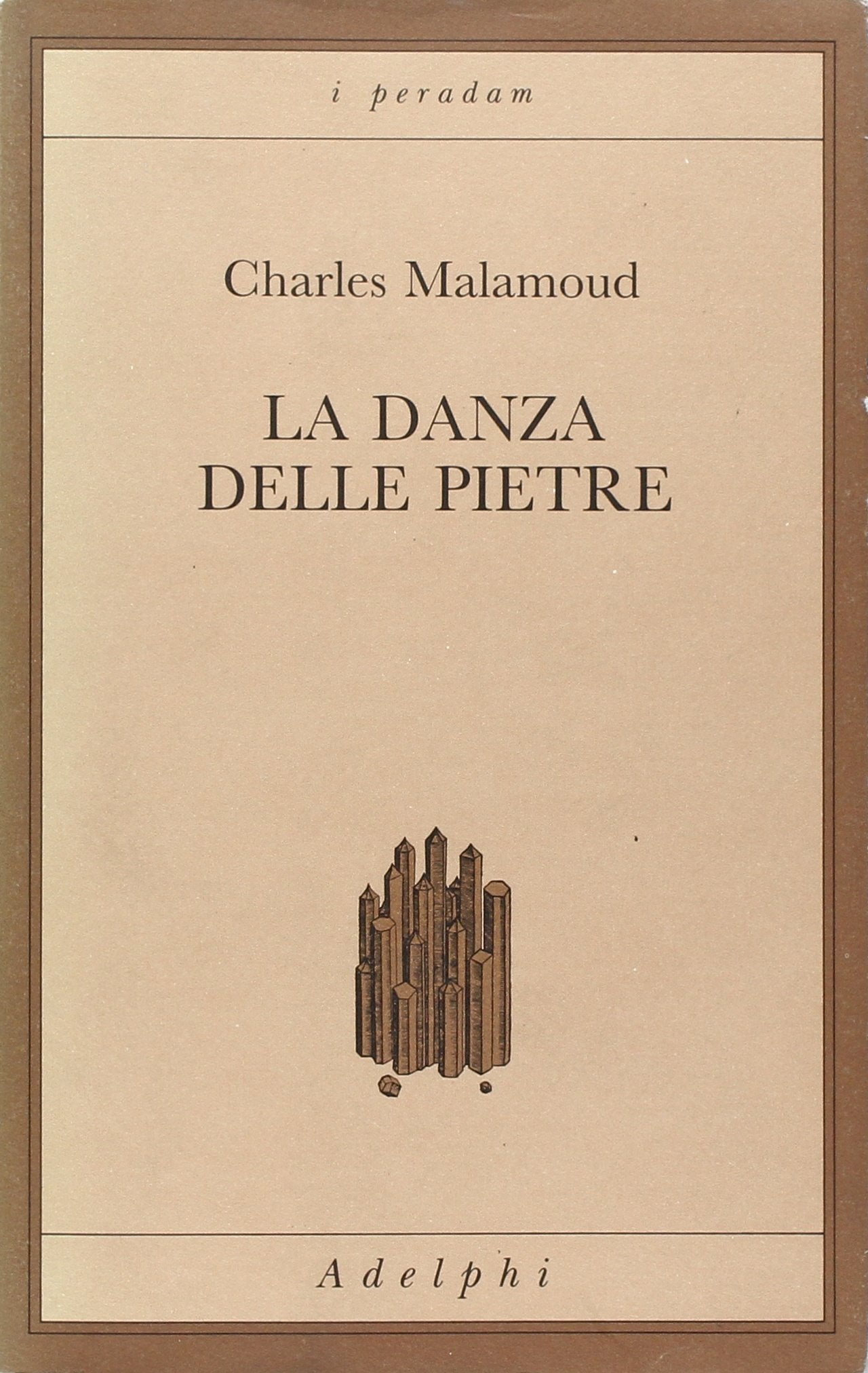 La danza delle pietre. Studi sulla scena sacrificale nell'India antica (I peradam) Philosophy
