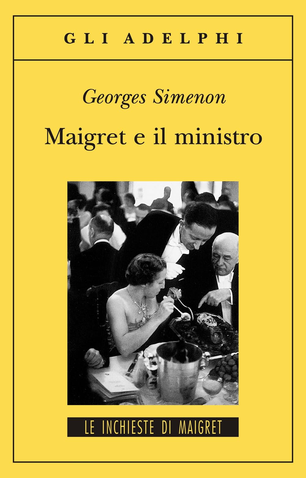 Maigret e il ministro (Gli Adelphi. Le inchieste di Maigret) Contemporary literature
