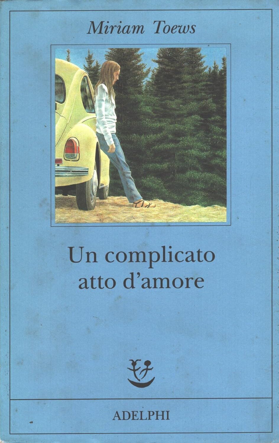 Un complicato atto d'amore (Fabula) Contemporary literature