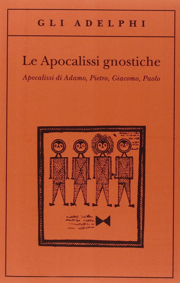 Le apocalissi gnostiche. Apocalisse di Adamo, Pietro, Giacomo, Paolo Children's books