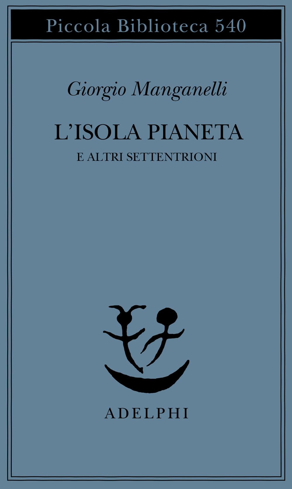 L'isola pianeta e altri Settentrioni book