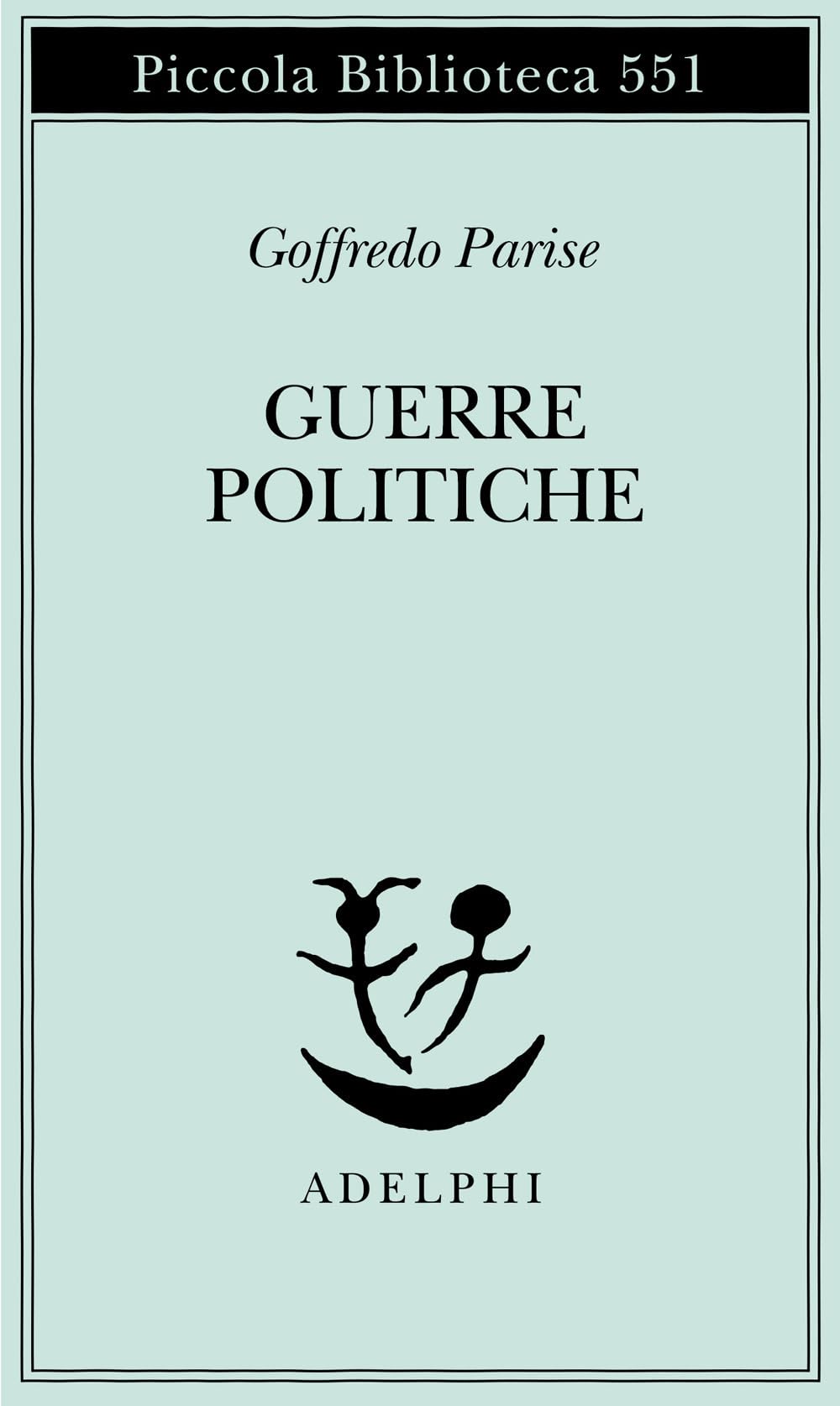 Guerre politiche. Vietnam, Biafra, Laos, Cile Essays & Short Stories