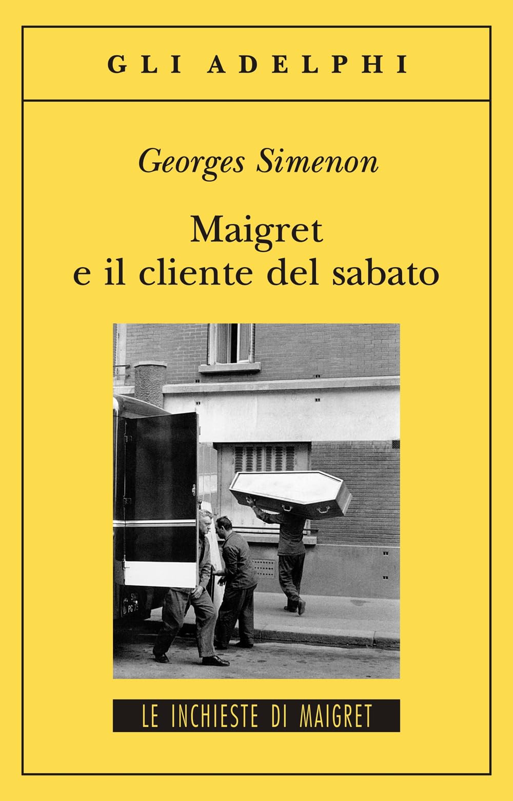 Maigret e il cliente del sabato (Gli Adelphi. Le inchieste di Maigret) Action & Adventure