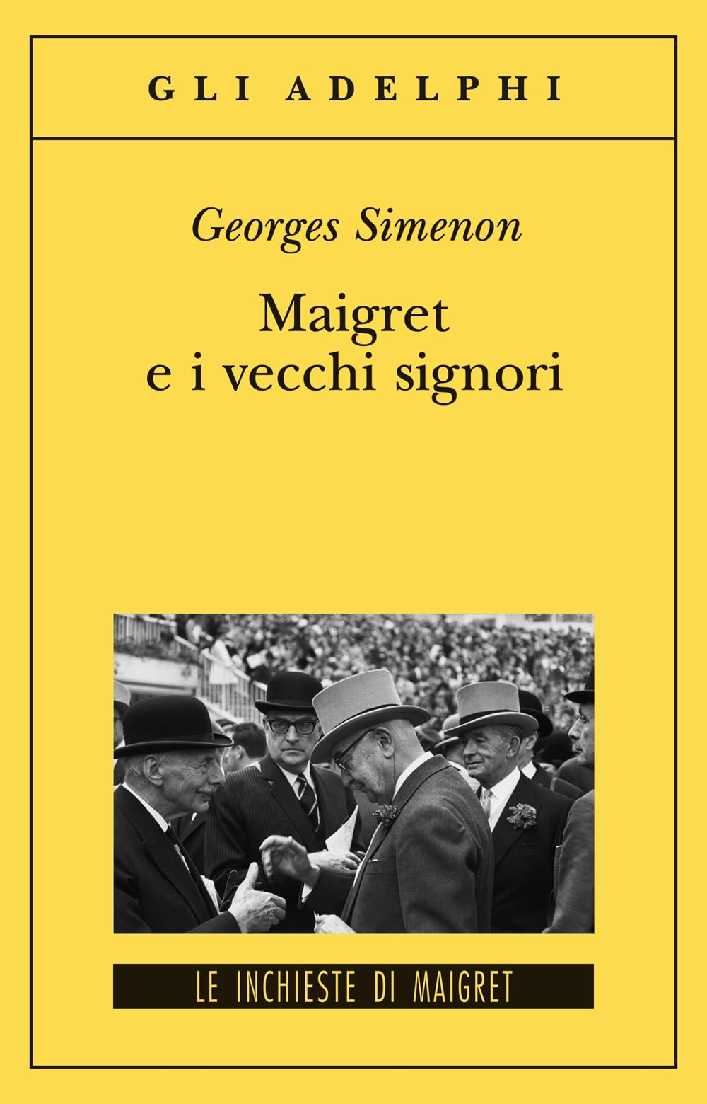 Maigret e i vecchi signori (Gli Adelphi. Le inchieste di Maigret) Action & Adventure