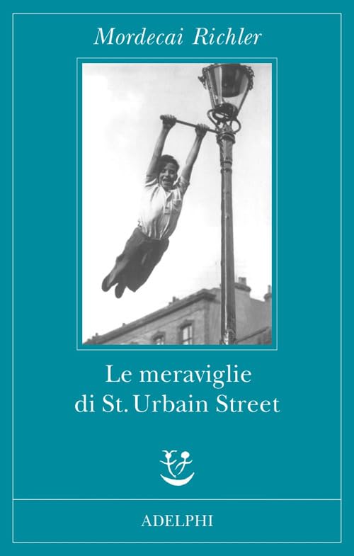 Le meraviglie di St. Urbain Street (Fabula) Contemporary literature