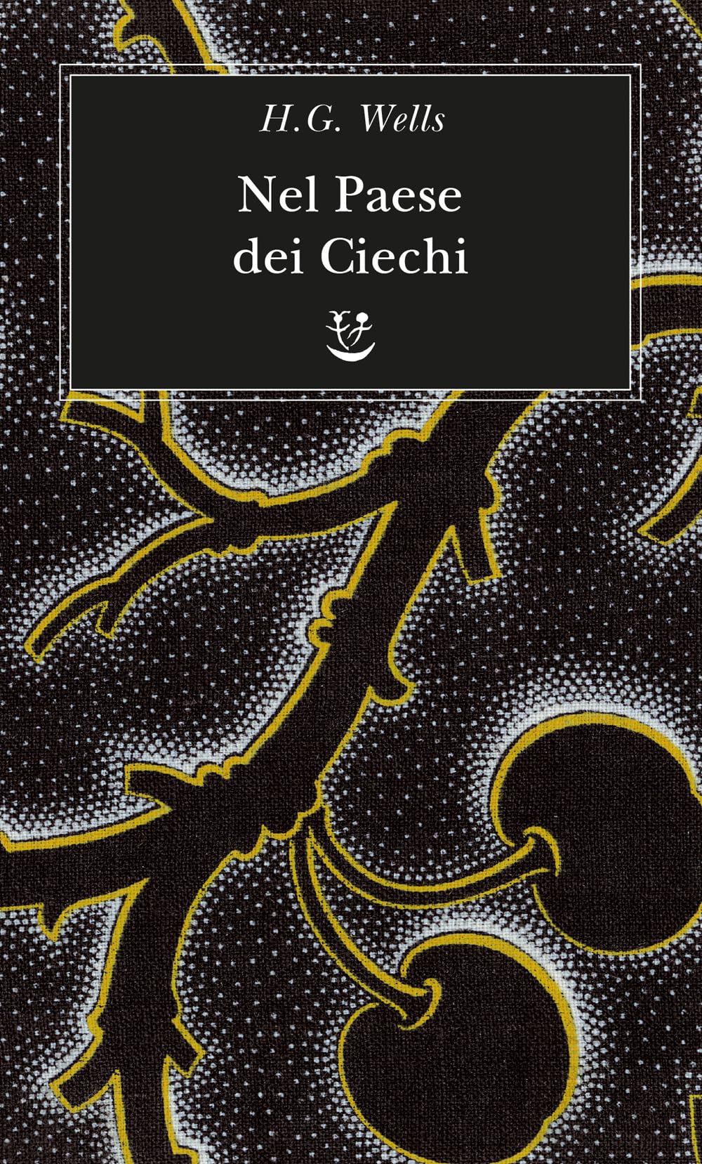 Nel paese dei ciechi Classics