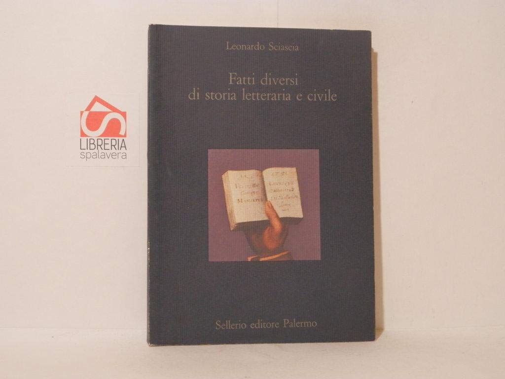 Fatti diversi di storia letteraria e civile Essays & Short Stories