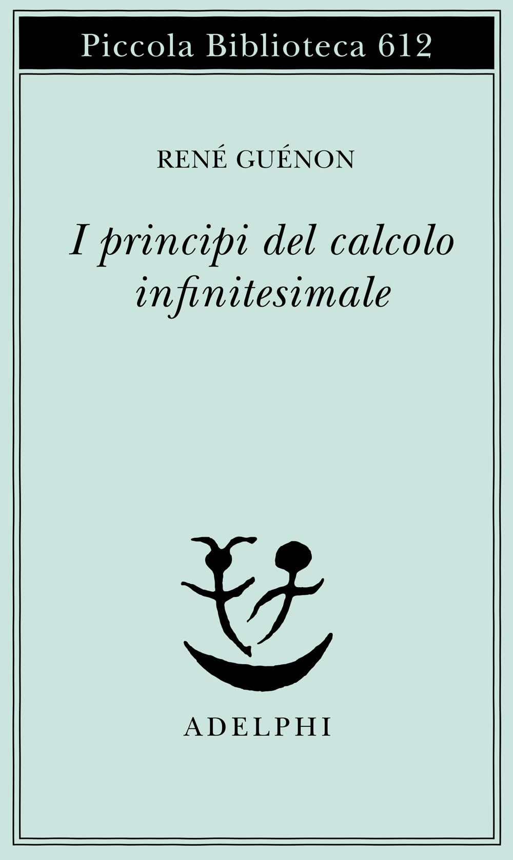 I princìpi del calcolo infinitesimale book