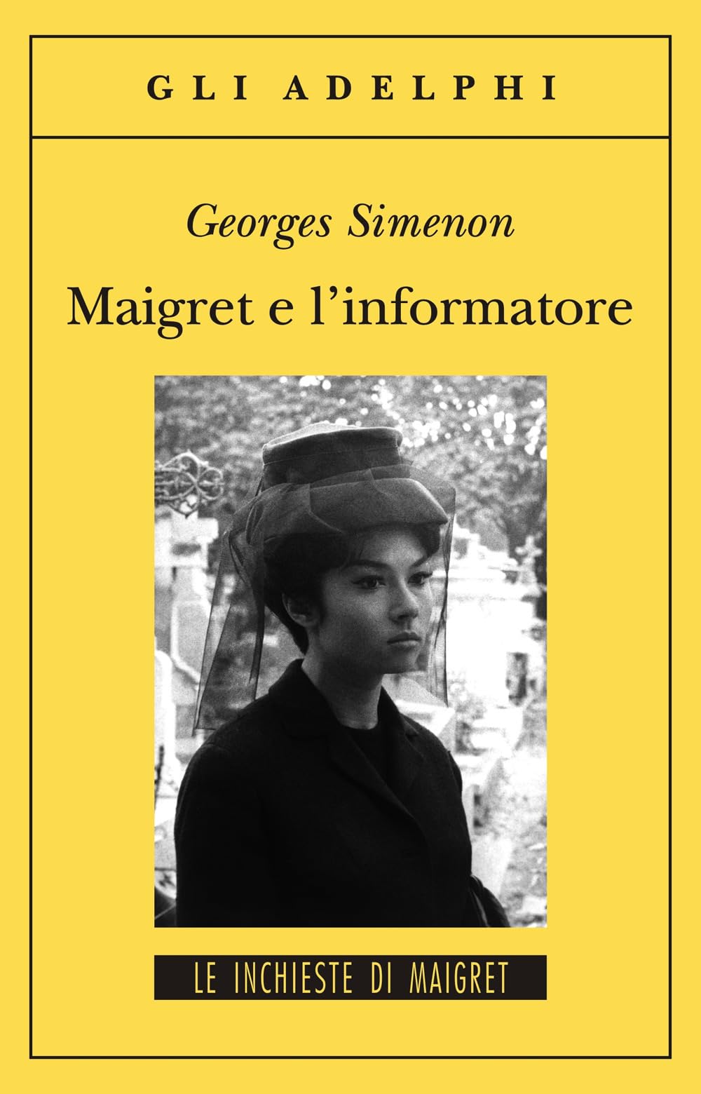 Maigret e l'informatore (Gli Adelphi. Le inchieste di Maigret) Contemporary literature