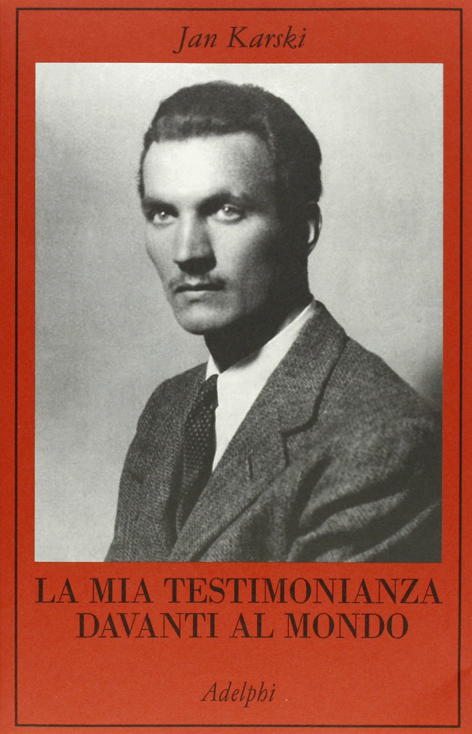 La mia testimonianza davanti al mondo (La collana dei casi) Memories