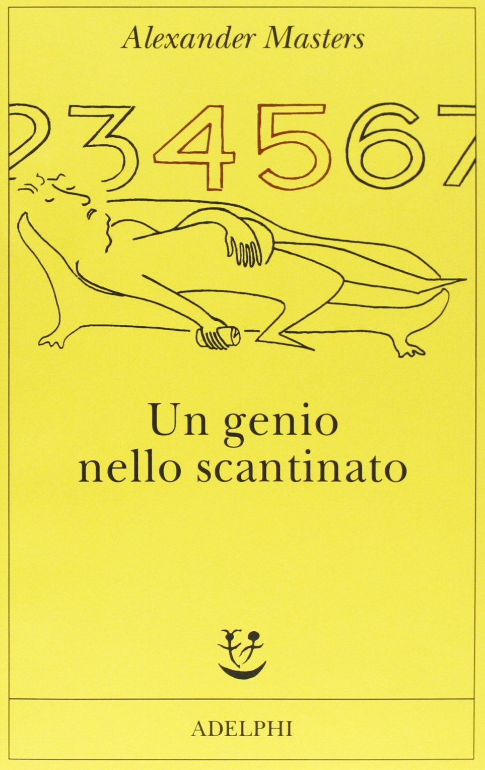 Un genio nello scantinato. Biografia di un uomo felice book