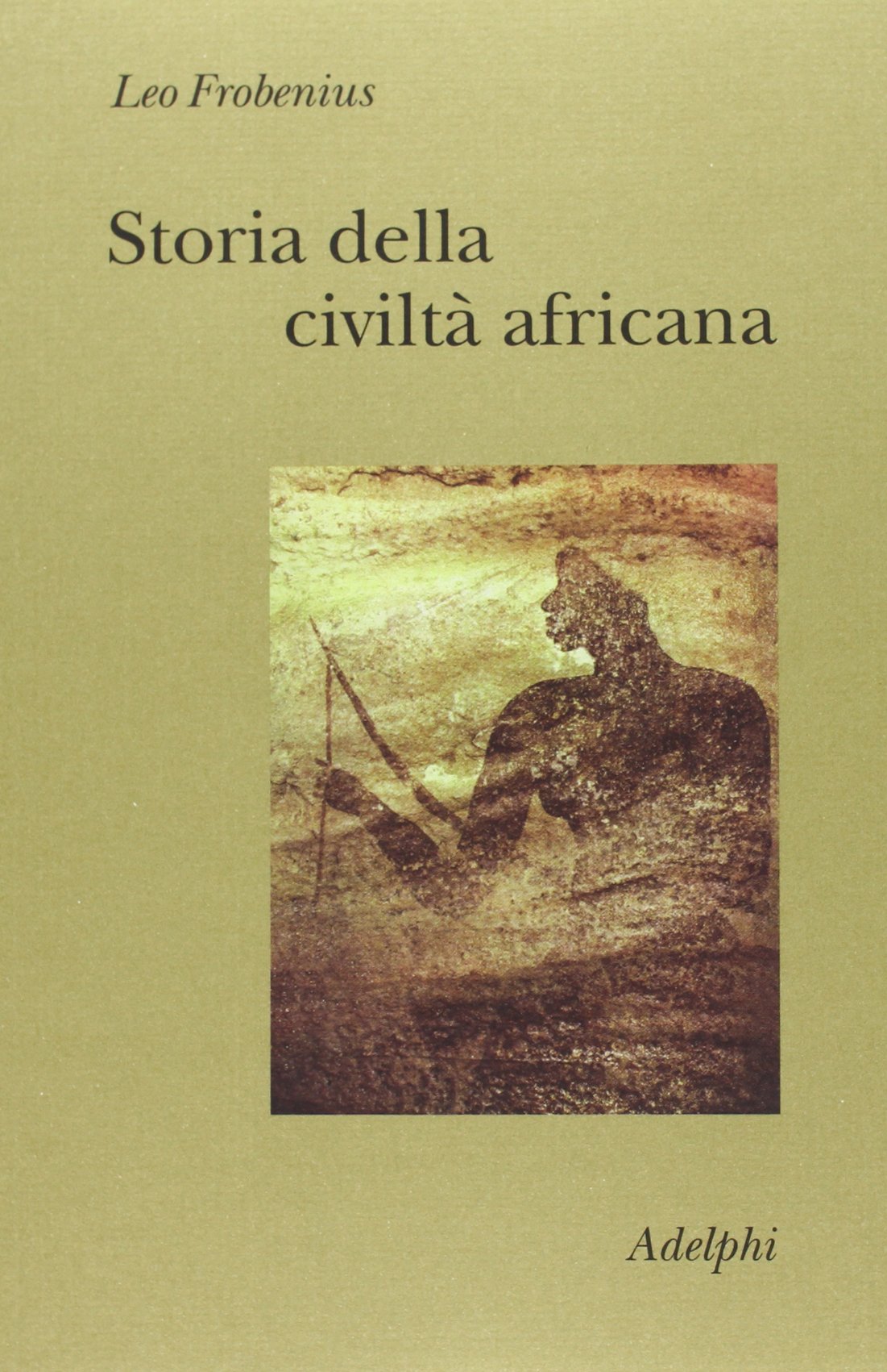 Storia della civiltà africana (Collezione Il ramo d'oro) Social Sciences