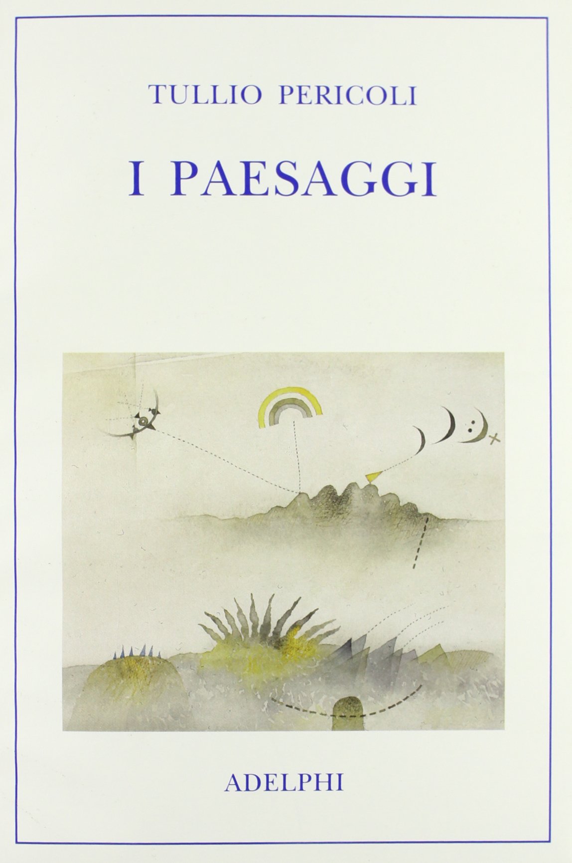 I paesaggi. Ediz. illustrata book