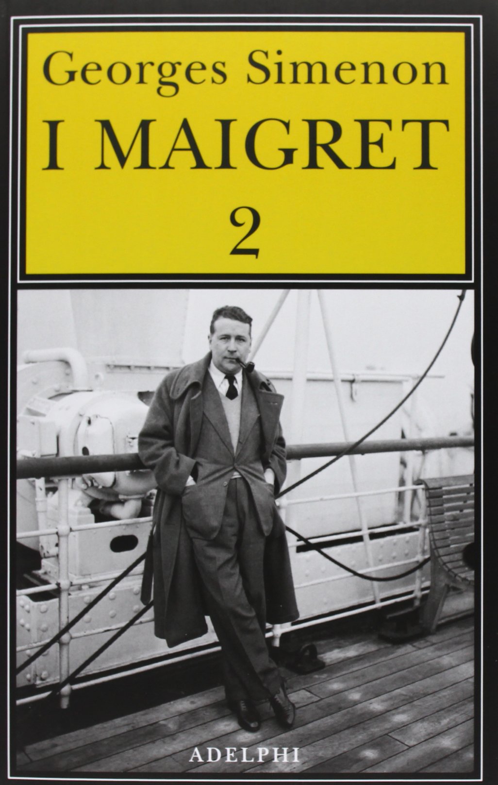 I Maigret: Il cane giallo-Il crocevia delle Tre Vedove-Un delitto in Olanda-All'insegna di Terranova-La ballerina del Gai-Moulin (Gli Adelphi. Le inchieste di Maigret) Contemporary literature Books