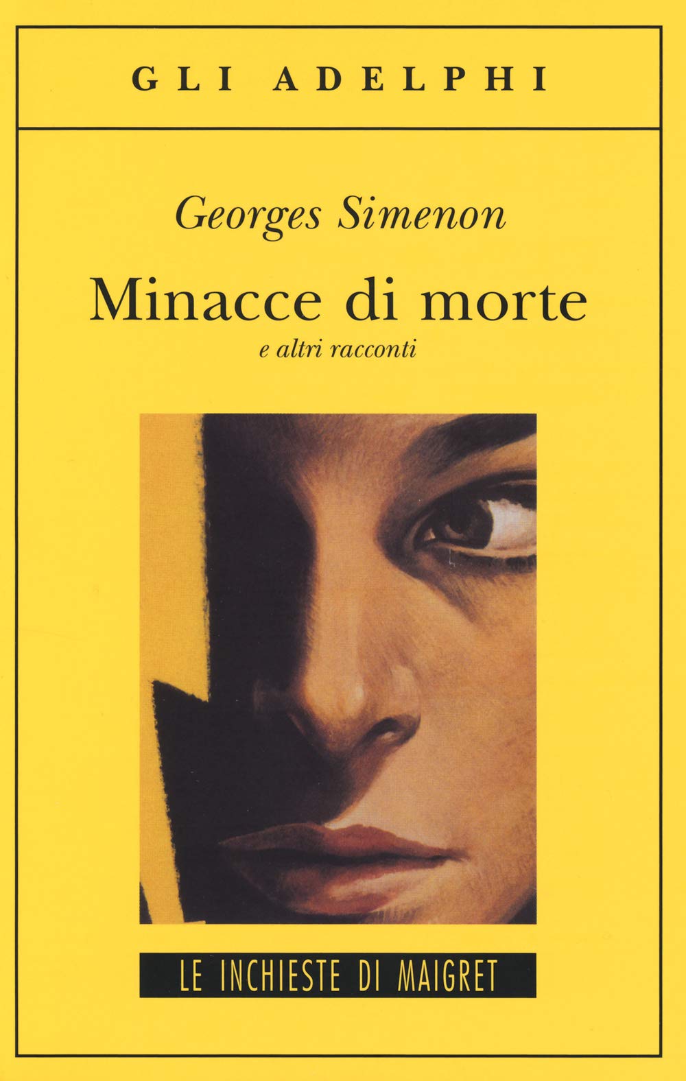 Minacce di morte e altri racconti (Gli Adelphi) Essays & Short Stories