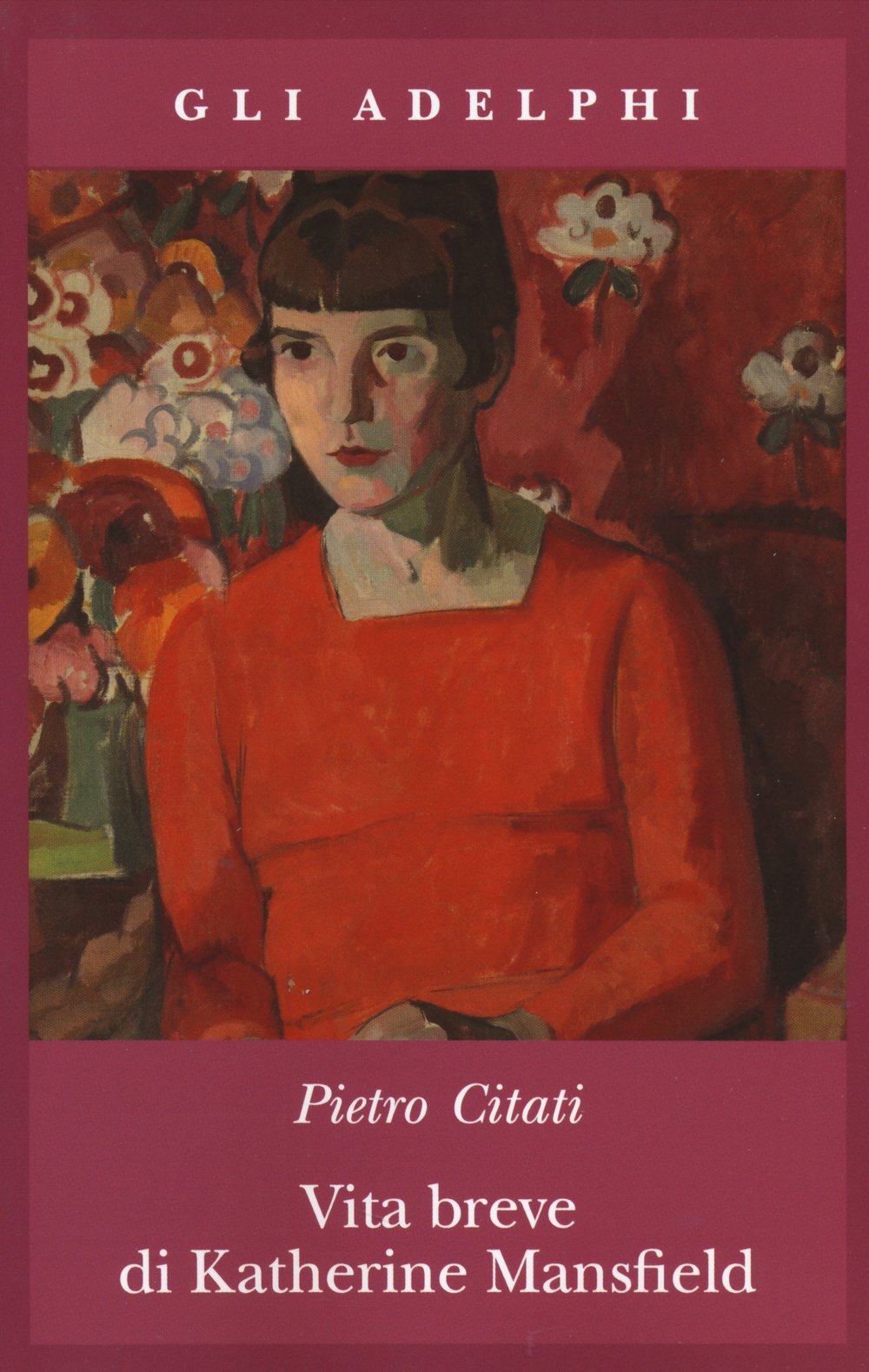 Vita breve di Katherine Mansfield (Gli Adelphi) Contemporary literature