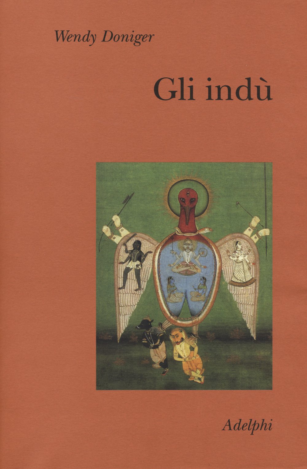 Gli indù (Collezione Il ramo d'oro) Politics & History