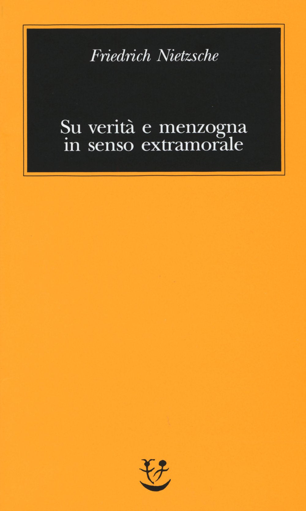 Su verità e menzogna in senso extramorale Philosophy