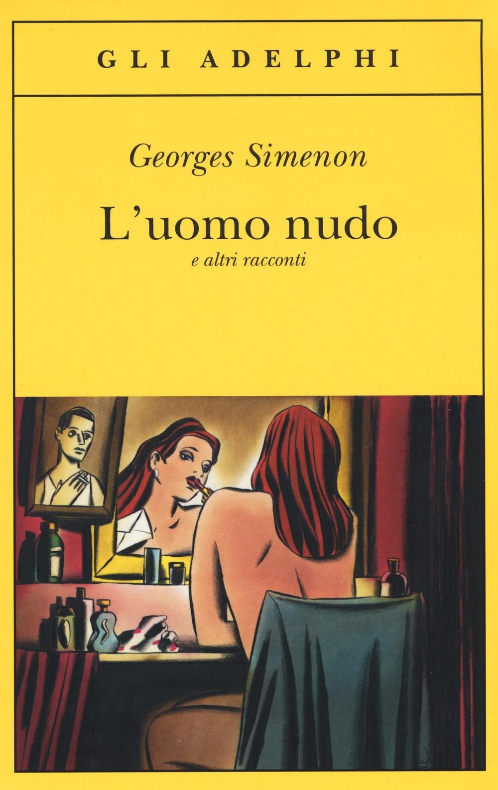 L' uomo nudo e altri racconti Essays & Short Stories