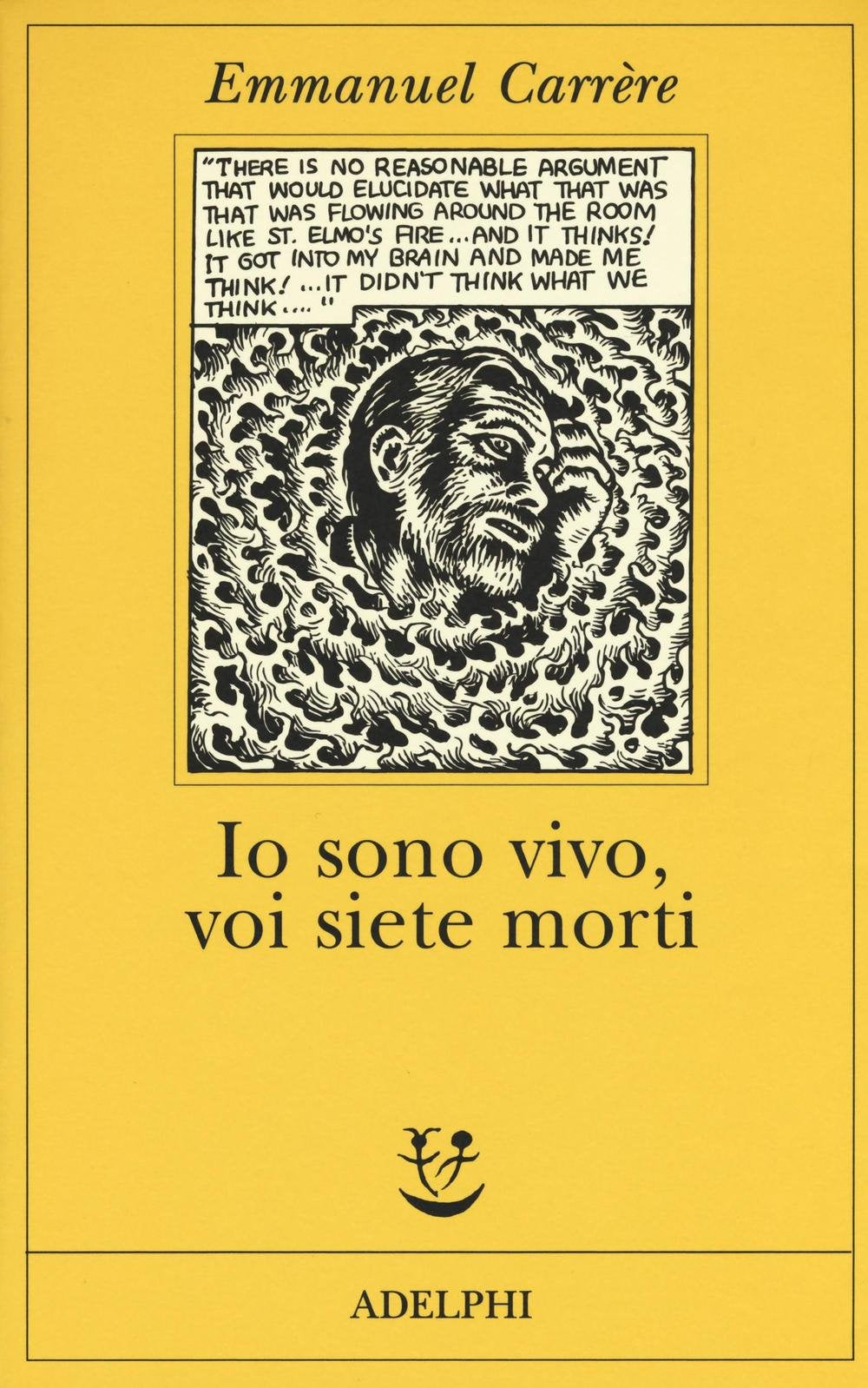 Io sono vivo, voi siete morti (Fabula) Contemporary literature