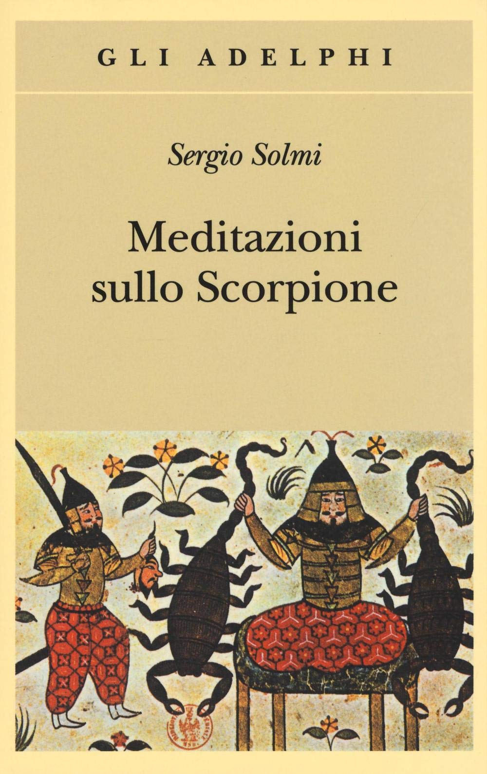 Meditazioni sullo Scorpione e altre prose Essays & Short Stories