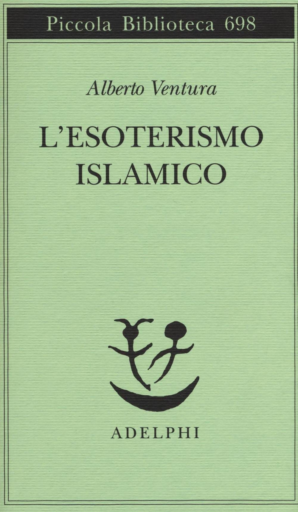 L' esoterismo islamico Religion & Esotericism