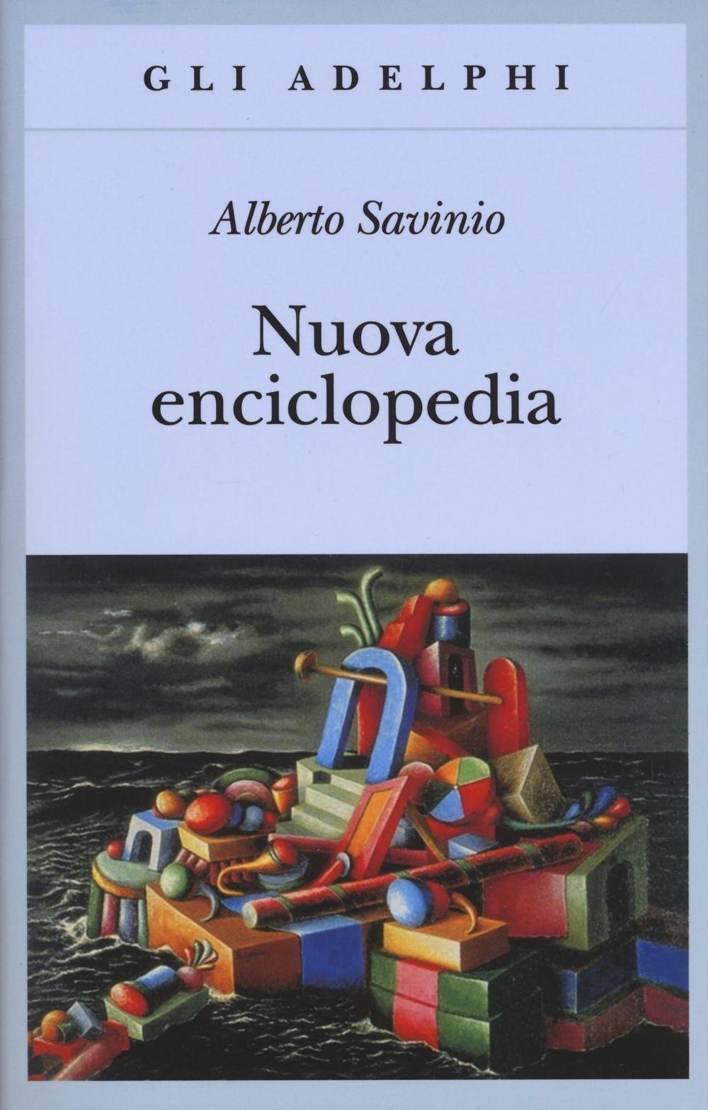 Nuova enciclopedia (Gli Adelphi) Classics