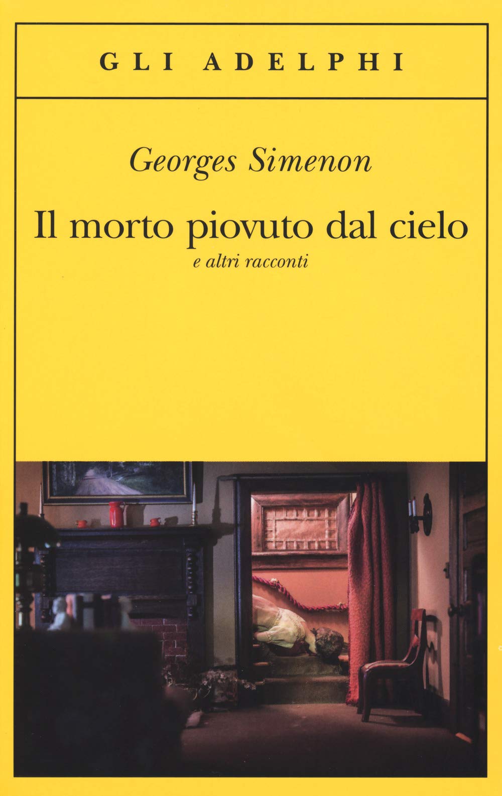 Il morto piovuto dal cielo e altri racconti book